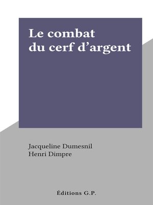 cover image of Le combat du cerf d'argent